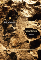 Eric Giebel: Sandkorn