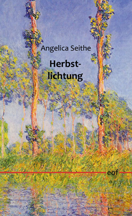 Angelica Seithe: Herbstlichtung
